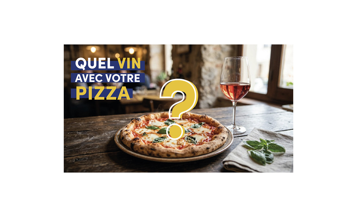 Quel vin avec une pizza ? 8 accords selon la garniture